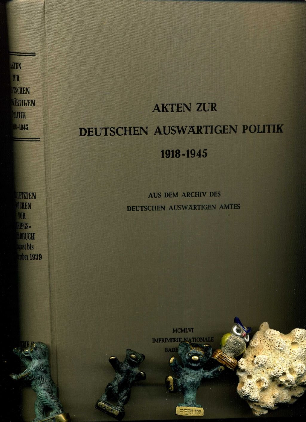 Akten zur Deutschen Auswärtigen Politik 1918-1945 Band VII 